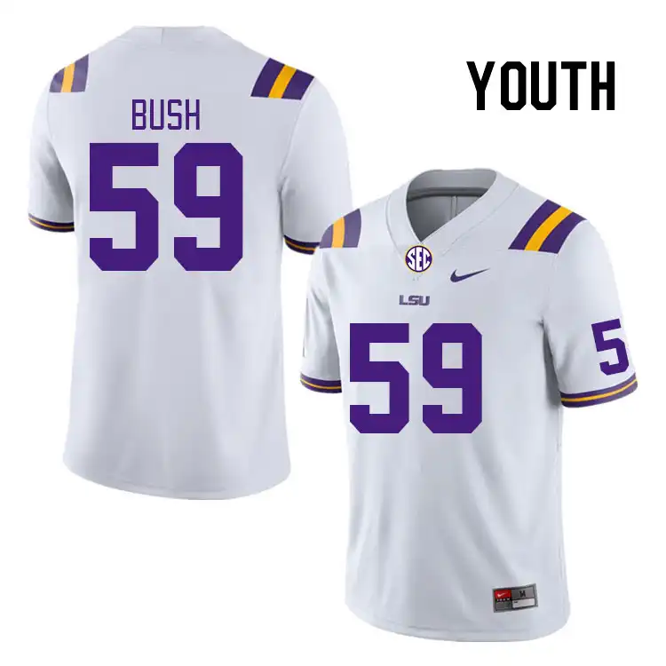 LSU Tigers #59 Kells Bush Youth White NCAA Football Jersey 2409EMGM0